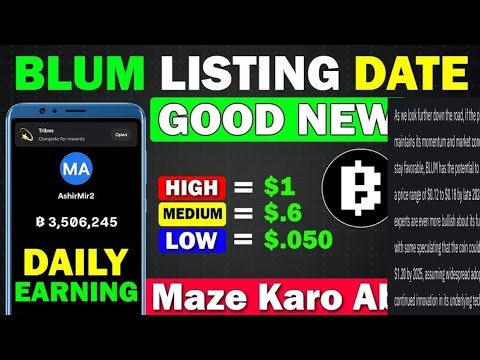 Blum Token Listing Done? - Blum Daily Earning Method | Blum Airdrop New Update & Blum Coin Price