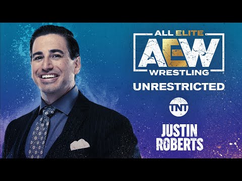 AEW Unrestricted Podcast with Justin Roberts | 08/03/21