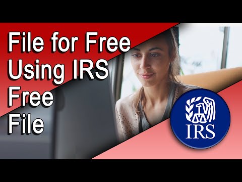 Here’s How to File for Free Using IRS Free File