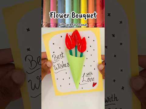 Easy Craft For Kids ! DIY Gift Card for Teacher’s Day💝! Paper Craft !How to Make Flower bouquets 💐