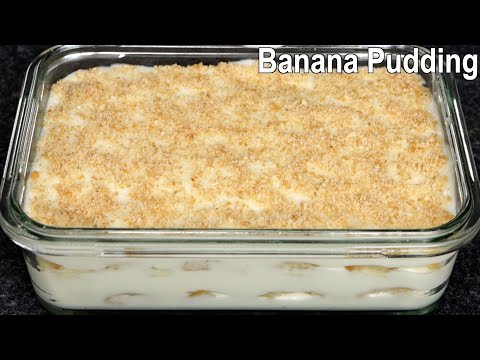 No-Bake Banana Pudding Recipe | How to Make Banana Pudding at Home | Easy and Delicious Dessert