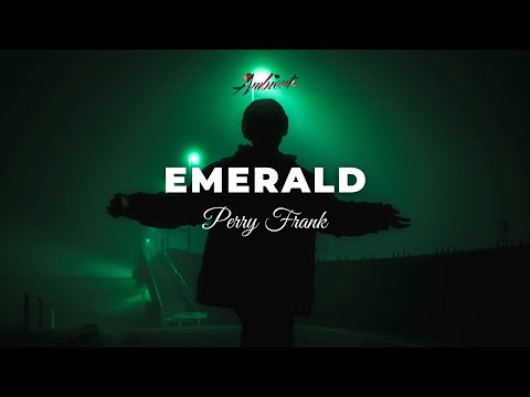 Perry Frank - Emerald [ambient instrumental relaxing]