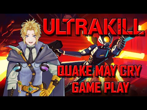 Act 2 Finale! Then Going for P Scores!【ULTRAKILL】