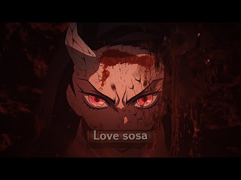 Demon Slayer - Love Sosa [AMV/Edit] !