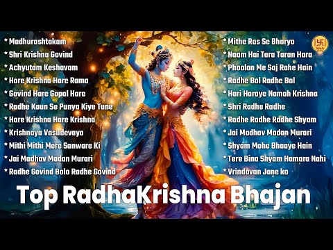 Top 22 Radha Krishna Bhajans | Best Collection | Nonstop Bhakti Songs | Latest Radhe Krishna Bhajan