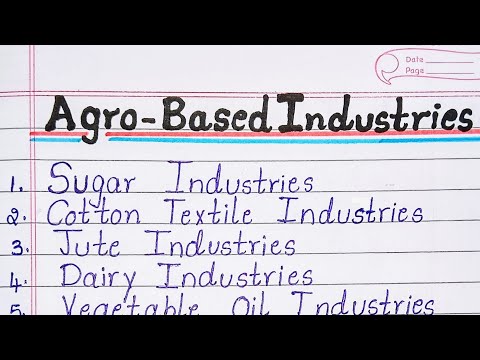 Agro - Based Industries