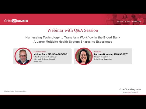 Harnessing Technology to Transform Workflow in the Blood Bank