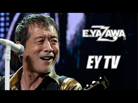 【EY TV】矢沢永吉CAROLナンバー！「コーヒー・ショップの女の娘」「最後の恋人」2016年 at 日本武道館