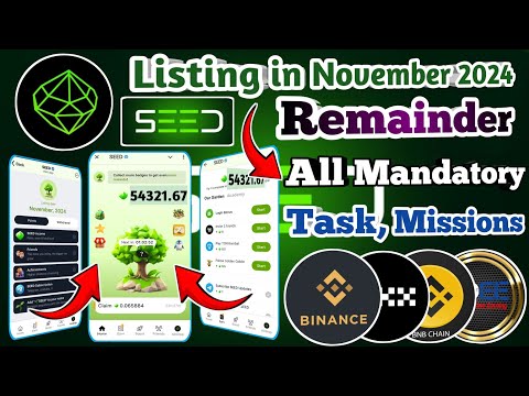 🍃💯 Seed Airdrop Update/Seed November Listing is Coming/Seed All Task Remainder/ Seed Airdrop