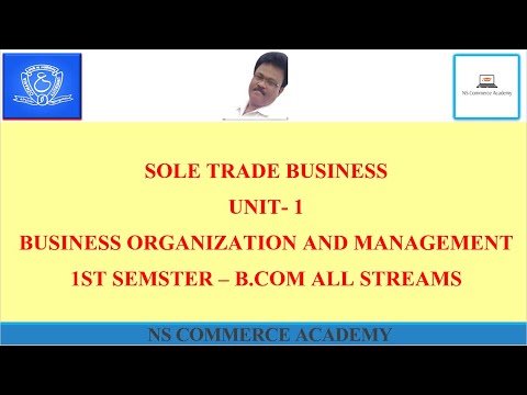 SOLE TRADE BUSINESS - BOM - 1ST SEMESTER - B.COM ALL STREAMS - O.U