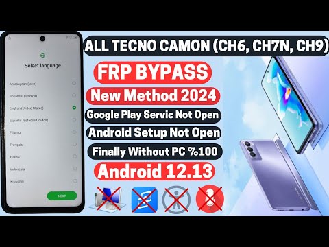 All Tecno Camon (Ch6, Ch7n, Ch9) Android 12/13 | FRP Bypass Without PC | Without XShare  Method 2024