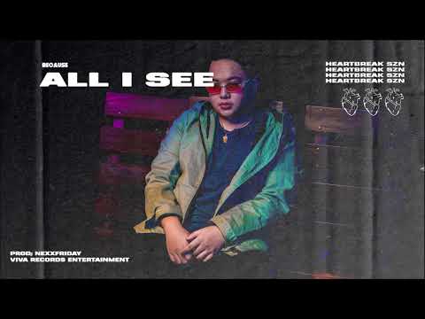 Because - All I See (Audio)