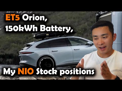 NIO ET5 Orion, 150kWh Solid State Battery Pack, My NIO Stock Positions | 5/17/2023