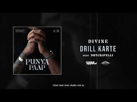 DIVINE - Drill Karte Feat. Dutchavelli (Official Audio) | Punya Paap