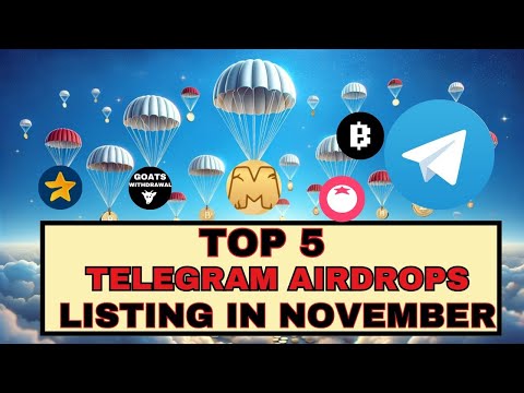 5 Telegram Airdrops November Listing Date CONFIRMED 2024