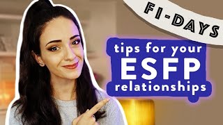 What ESFPs Need in Relationships