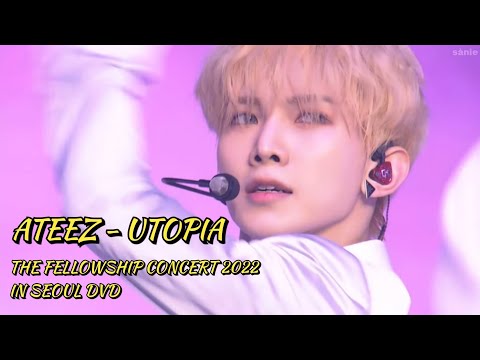 [DVD] ATEEZ - 'UTOPIA' in SEOUL 2022 | THE FELLOWSHIP: BEGINNING OF THE END CONCERT