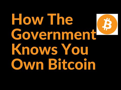 5 Surprising Ways The Government Knows You Own Bitcoin