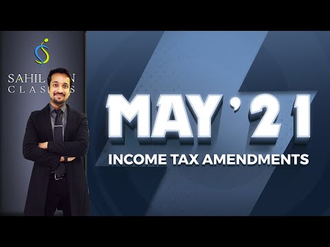 All Income Tax Amendments (with PDF) | May & Nov 2021