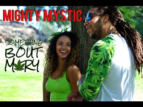 Mighty Mystic "Something Bout Mary" (Official Video)