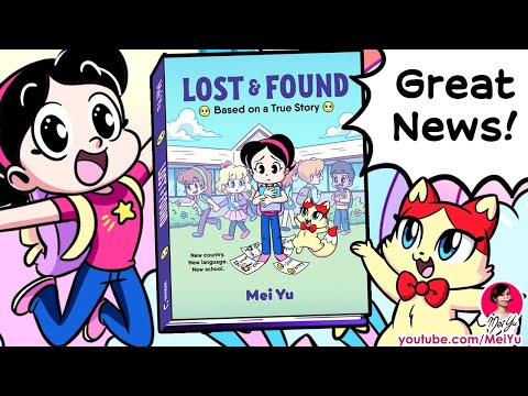 Great News for My Debut Graphic Novel Memoir Lost & Found! | Mei Yu