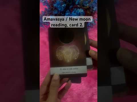 Amavasya/ New moon reading, card 2.      #amavasya #newmoon #moonphases #moonology #tarot #divine