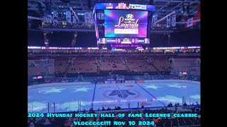 2024 Hyundai Hockey Hall Of Fame Legends Classic VLOGGGGGGG!!!!!!! MUST SEE!!!!