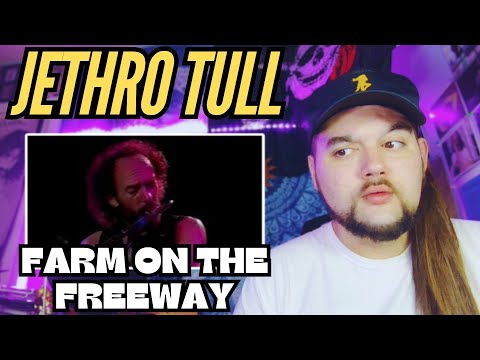 Jethro Tull "Farm On The Freeway" LIVE (First Time Reaction)