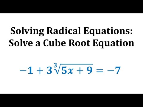 Solve a Radical Equations with a Cube Root