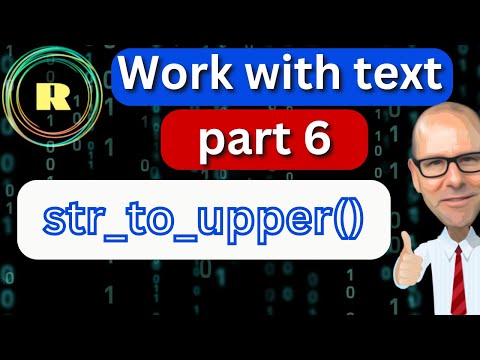 The str_to_upper() Function in R.  Convert Text to Uppercase with stringr Package