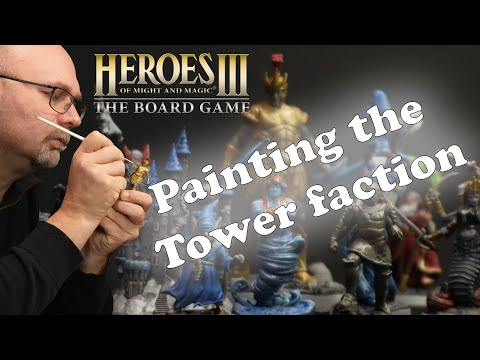 Painting the Tower Faction - Heroes of Might & Magic III - The Board Game