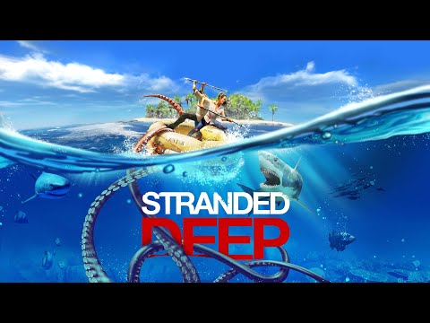 超高難易度な「無人島から自力で脱出するゲーム」をやる【Stranded Deep 前編】