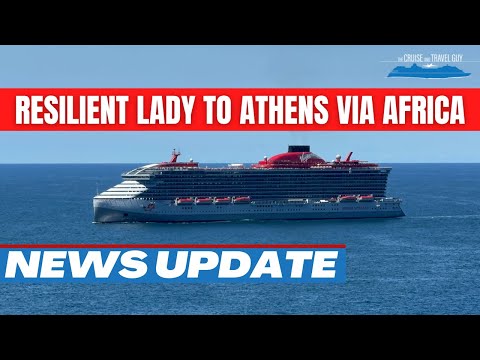 Resilient Lady to Sail via Africa En Route to Athens for Mediterranean Season: Red Sea Avoided