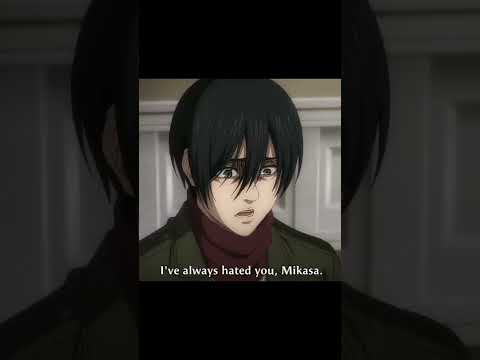 I have always hated you, Mikasa! EreMika - Stitches |edit|