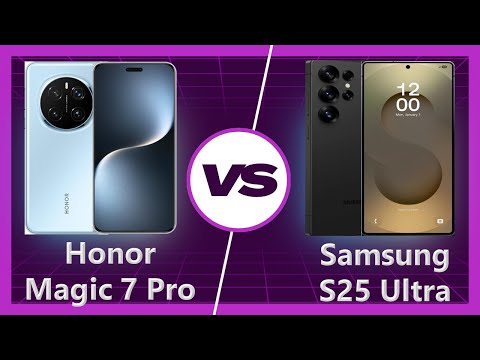 Samsung S25 Ultra vs Honor Magic 7 Pro Detailed Comparison