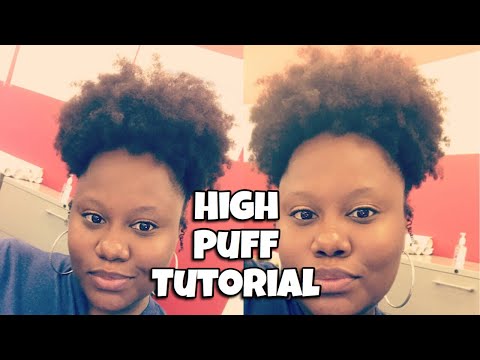 2 MINUTE HIGH PUFF NATURAL HAIR  TUTORIAL | QUICK AND EASY NATURAL HAIRSTYLES