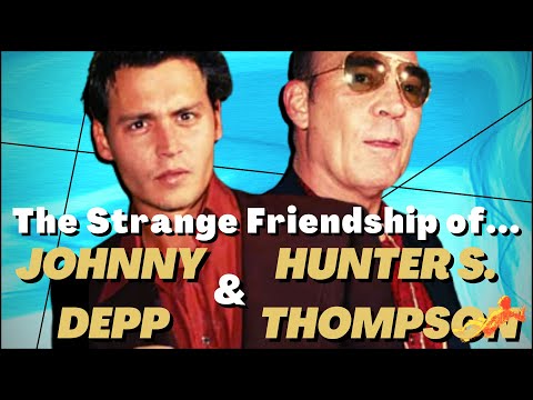 The Strange Friendship of Johnny Depp and Hunter S. Thompson (The Colonel and The Doctor)