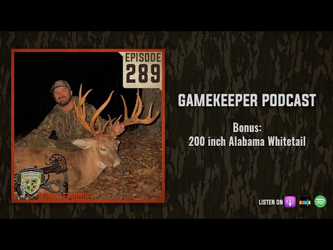 EP:289 | Bonus: 200 inch Alabama Whitetail