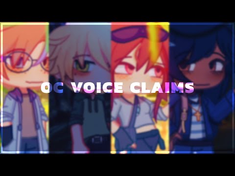 OC voice claims / gacha