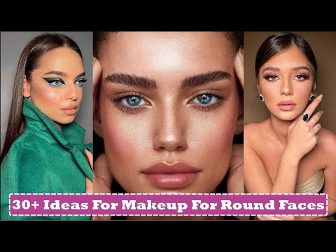 35 Trendy Makeup Ideas for Round Faces | Makeup Looks and Styles For Round Faces