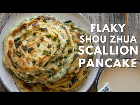 Flaky and Aromatic Shou Zhua Scallion Pancake (Step-by-Step) - 手抓葱油饼