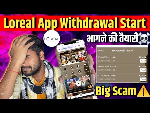 Loreal App Big Scam | Loreal Earning App Withdrawal | Beauty India Earning App New Update