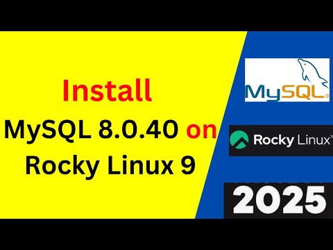 Install & Configure MySQL 8.0.40 on Rocky Linux 9 Like a Pro! Step-by-Step Guide | 2025