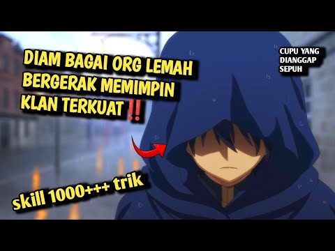 DIAM BAGAI ORG LEMAH BERGERAK MEMIMPIN KLAN TERKUAT‼️nagerei episode 1