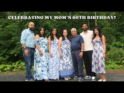 VLOG: CELEBRATING MY MOM'S 60TH BIRTHDAY IN THE QUEBEC EASTERN TOWNSHIPS