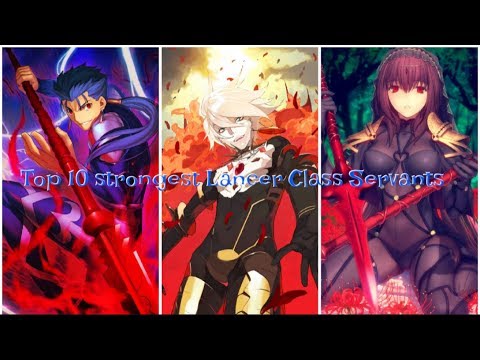 Top 10 Strongest Lancer Class Servants