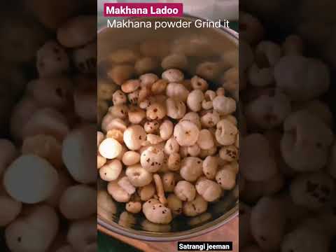 Makhana Ladoo #ladoo #healthyfood #kidsrecipes #easyrecipe #yummy #shorts #satrangijeeman #sweets