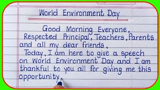 Speech on World Environment Day/Environment Day Speech in English Writing