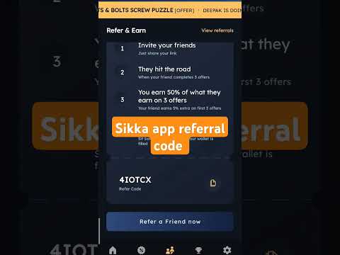 || 🤑 sikka app referral code 2024 🔥🎉 ||