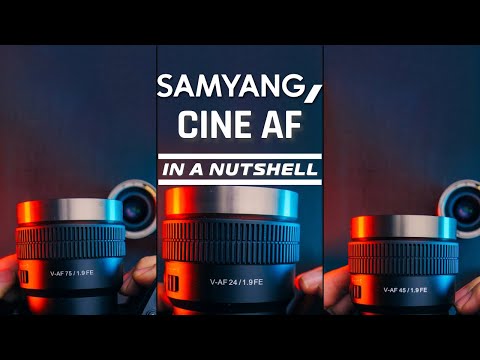 Samyang Cine V-AF - In A Nutshell